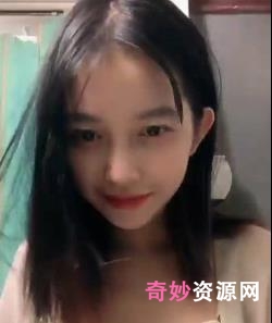 奇妙独家：极品俏皮可爱的嫩妹完整版！脸蛋好，身材好